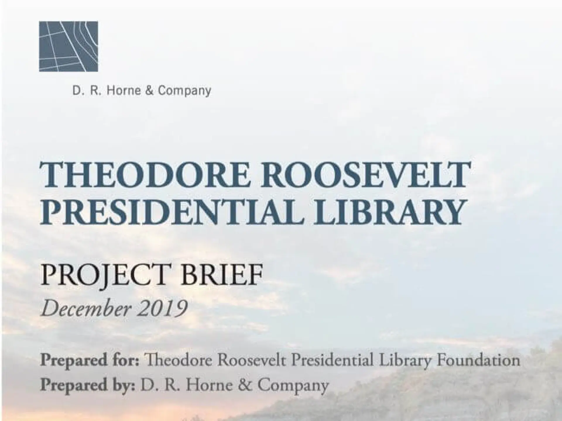 Theodore Roosevelt Presidential Library project brief cover page.