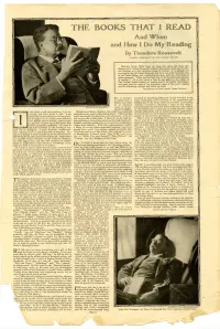 Article written by Theodore Roosevelt entitled "The Books That I Read and When and How I Do My Reading"