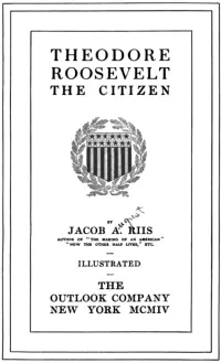 Cover Image of Jacob Riis's Theodore Roosevelt: The Citizen