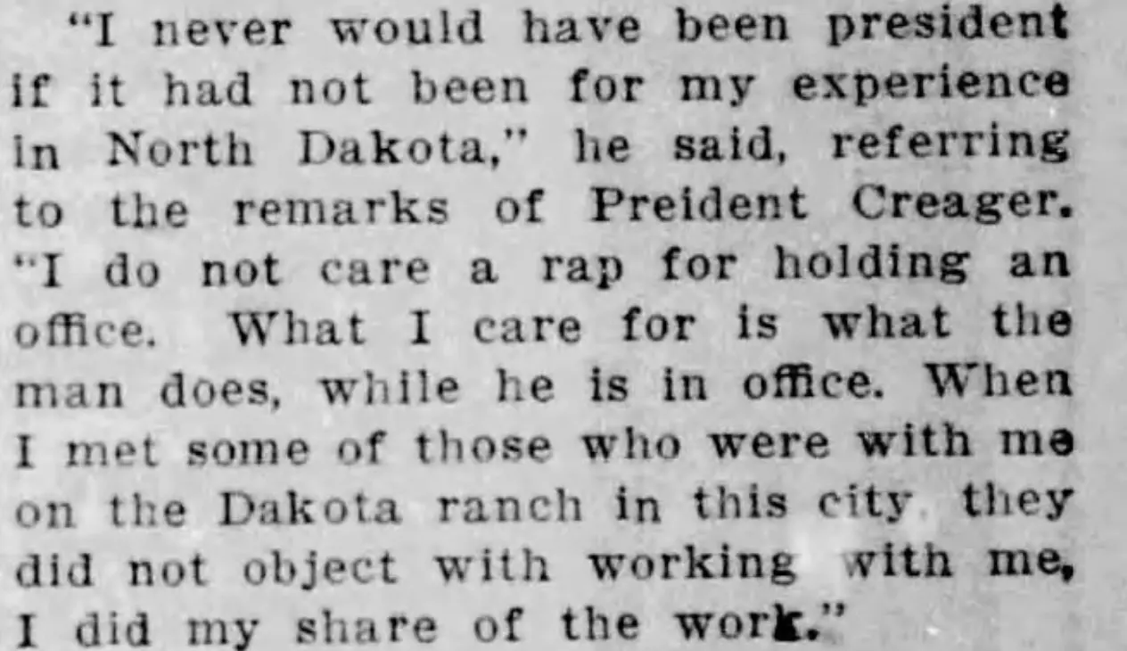 Newspaper article clip stating Theodore Roosevelt would not have been president if it had not been for his time in North Dakota