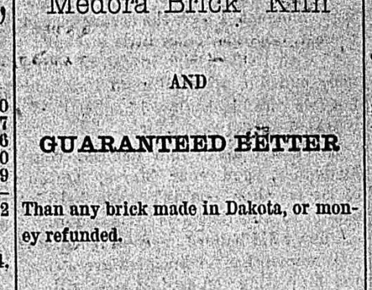 Advertisement for the Medora Brick Kiln in The Bad Lands Cow Boy